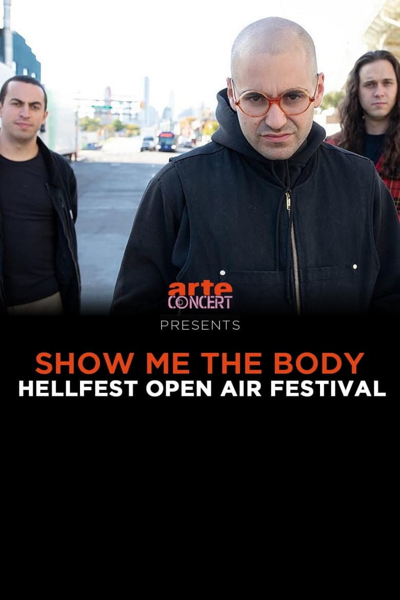 Poster of Show Me the Body - Hellfest 2024