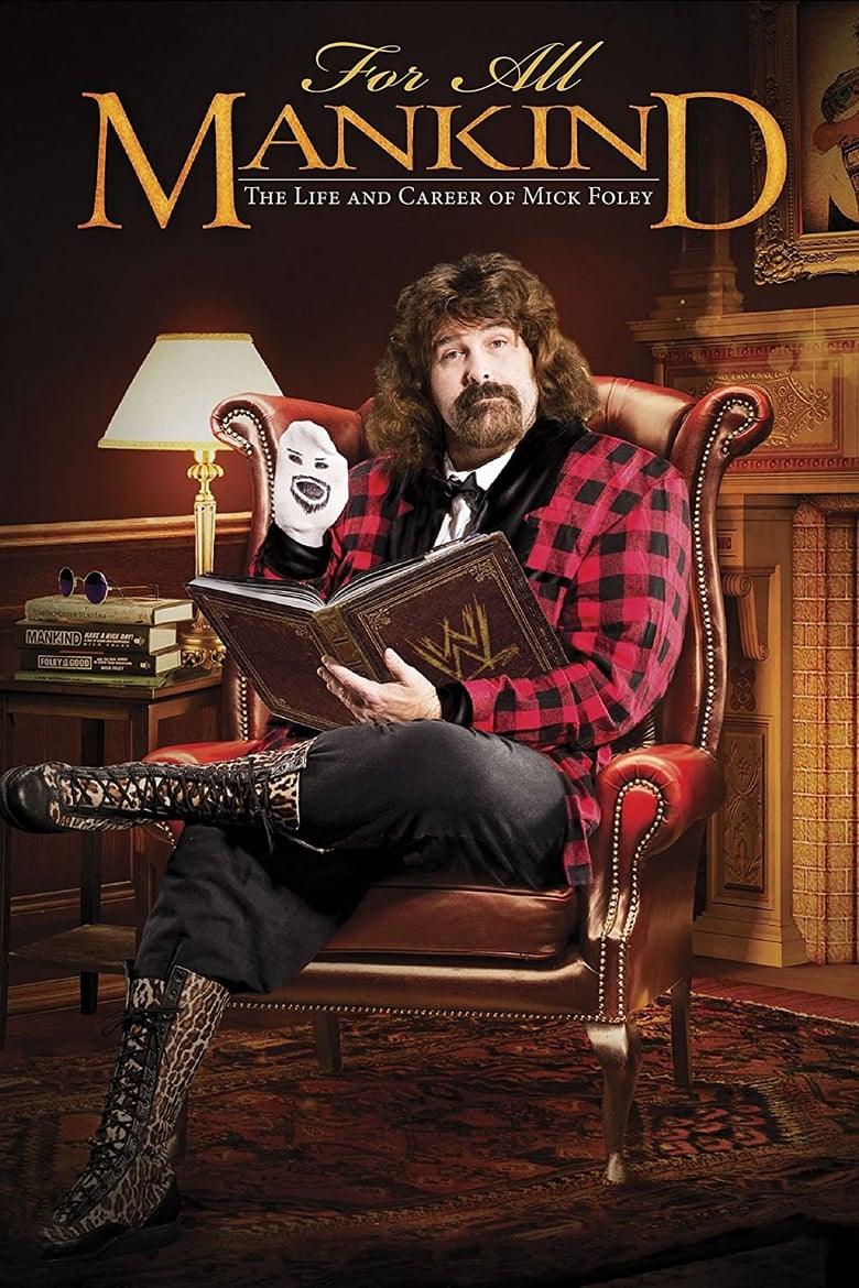 Poster of For All Mankind - The Life and Career of Mick Foley