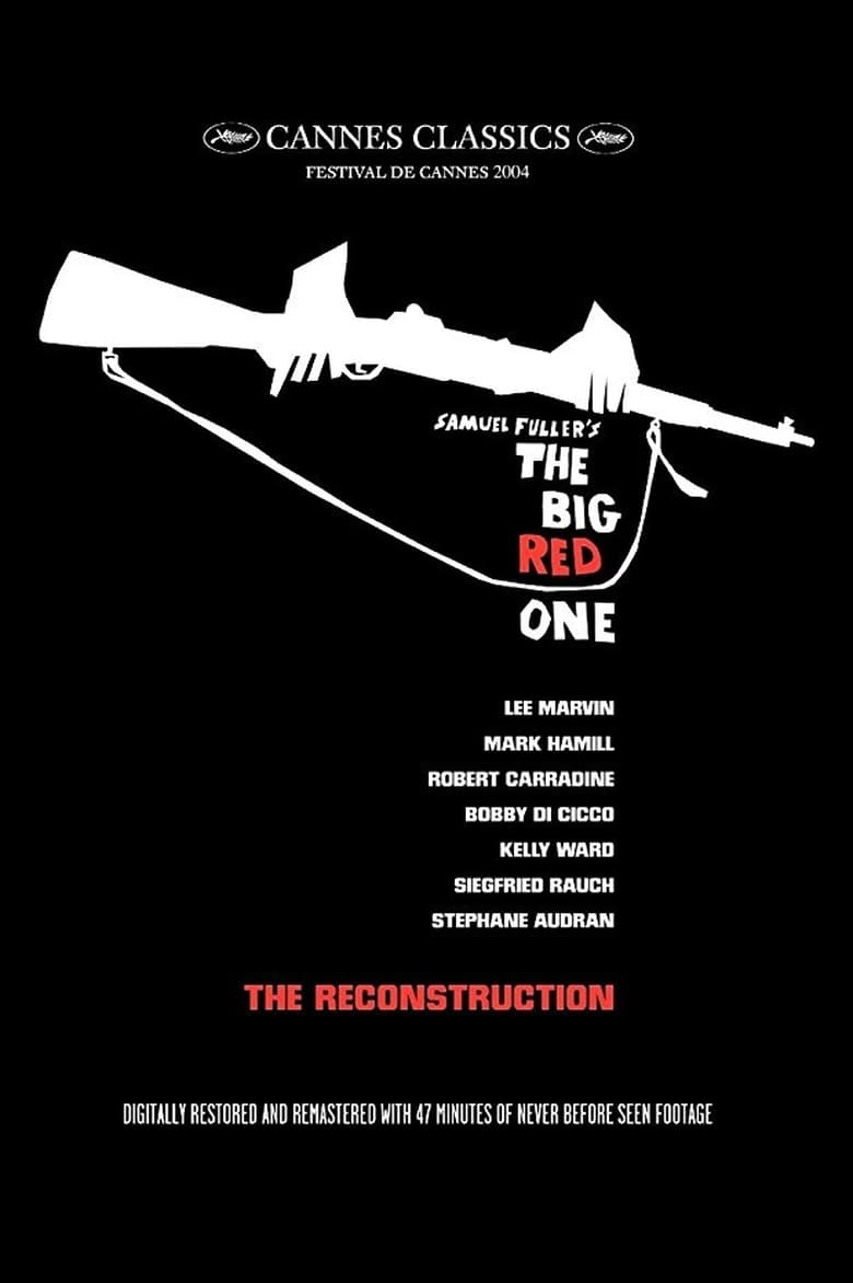 Poster of The Real Glory: Reconstructing 'The Big Red One'