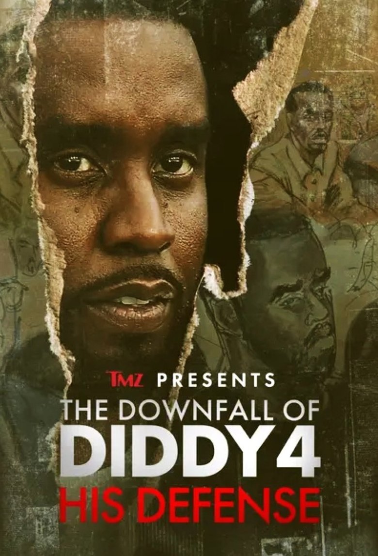 Poster of TMZ Presents | The Downfall of Diddy 4: His Defense