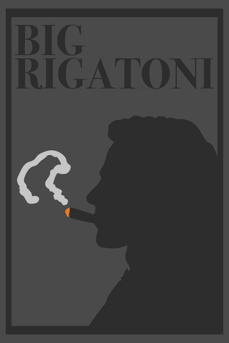 Poster of Big Rigatoni