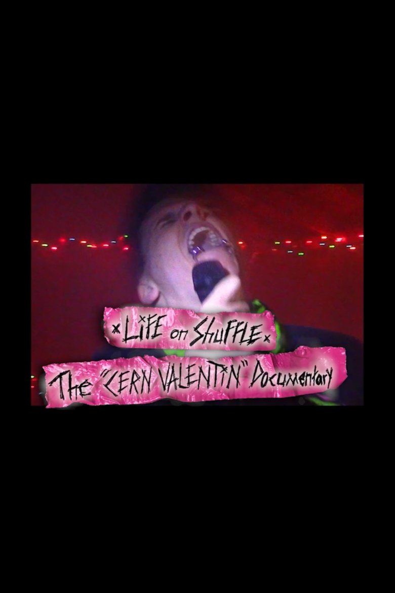Poster of Life on Shuffle: The Cern Valentín Documentary