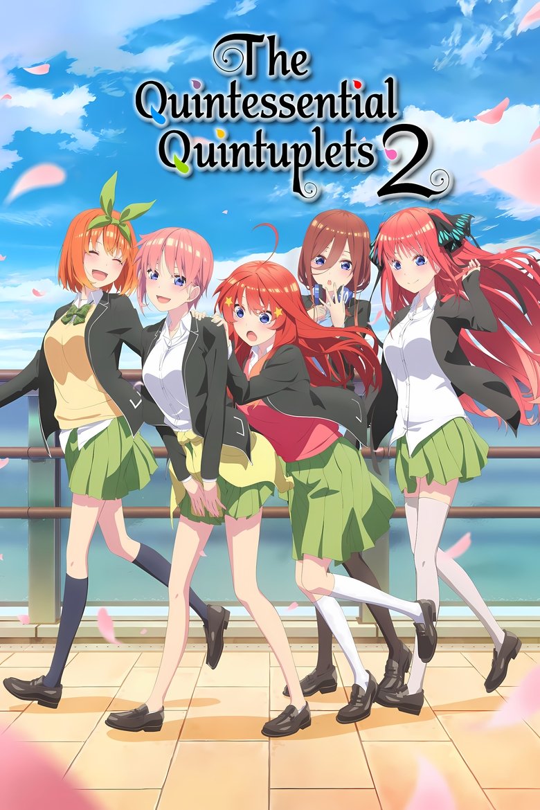 Poster of Episodes in The Quintessential Quintuplets - Season 2 - Season 2