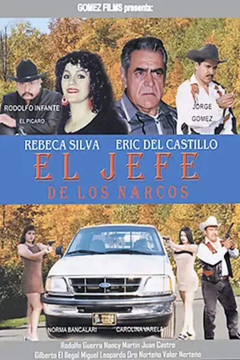 Poster of El Jefe de los Narcos