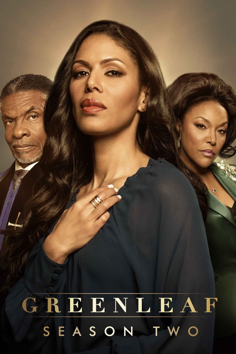 Poster of Cast and Crew in Greenleaf - Season 2 - Episode 14 - The Father's Will