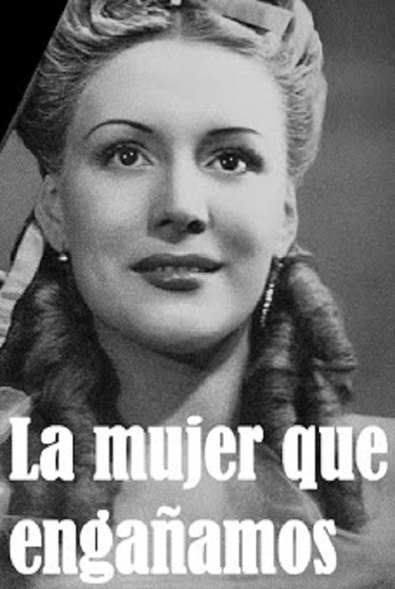 Poster of La mujer que engañamos