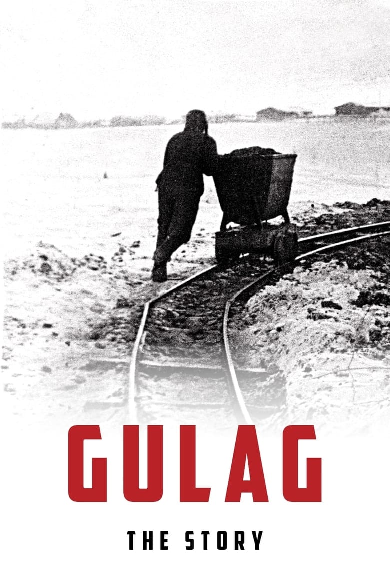 Poster of Episodes in Gulag, The Story - Season 1 - Season 1