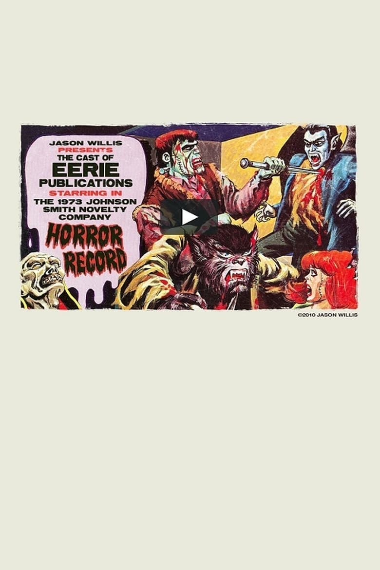 Poster of The Cast of Eerie Publications Perform the Johnson-Smith Novelty Company Horror Record