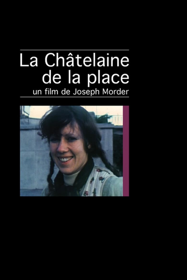 Poster of La Châtelaine de la place