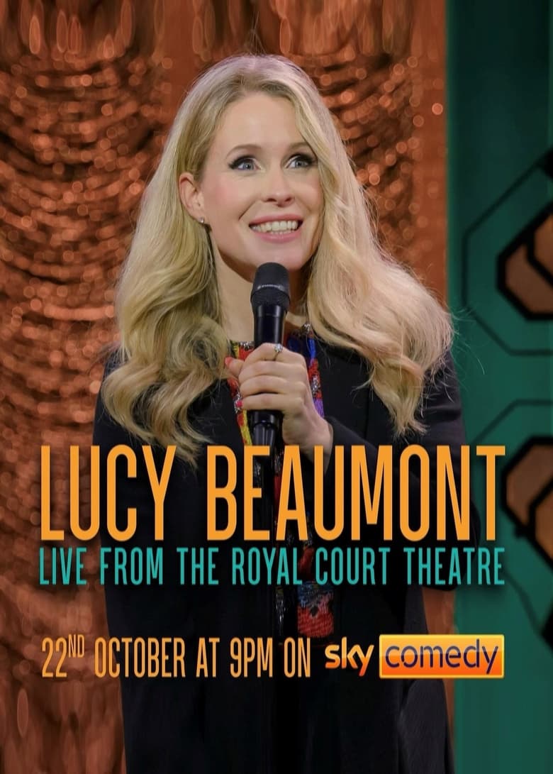 Poster of Lucy Beaumont: Live From The Royal Court Theatre