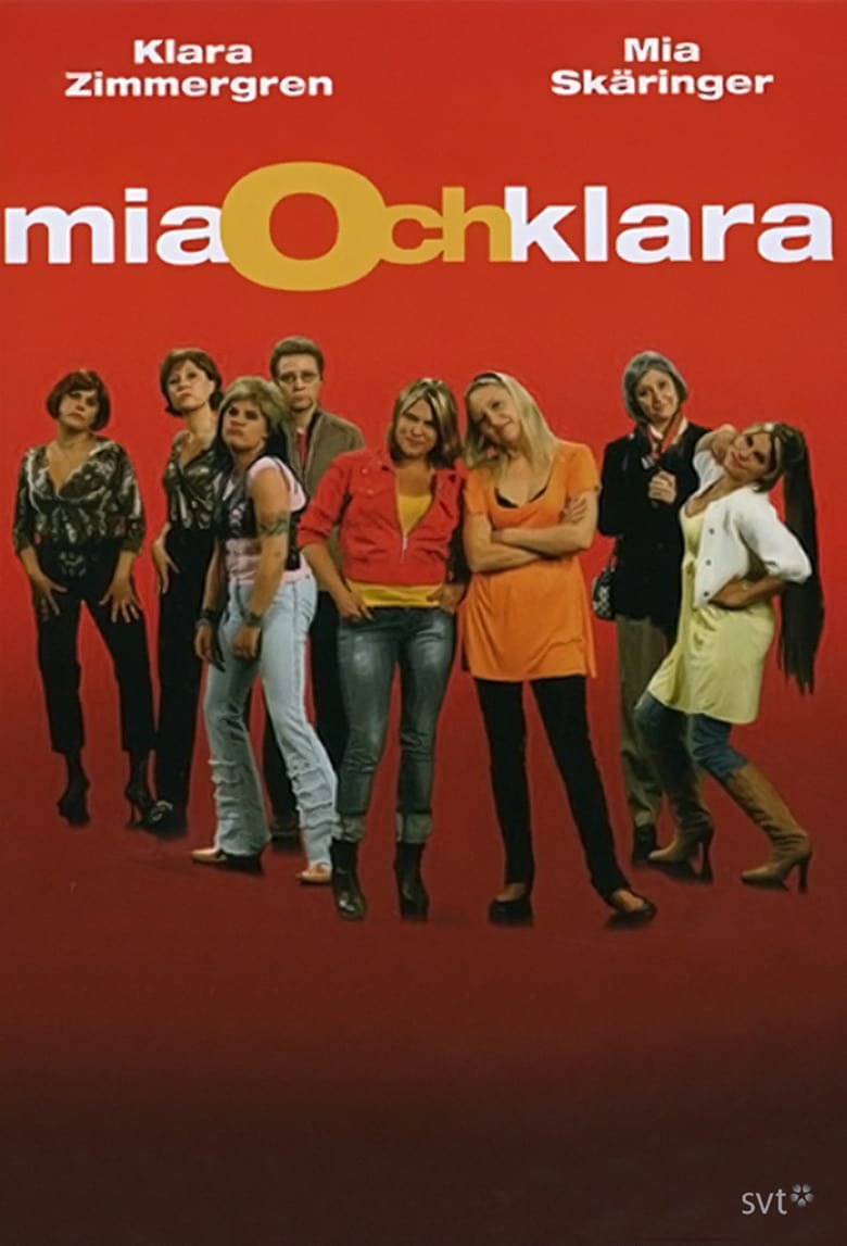 Poster of Episodes in Mia Och Klara - Season 1 - Season 1