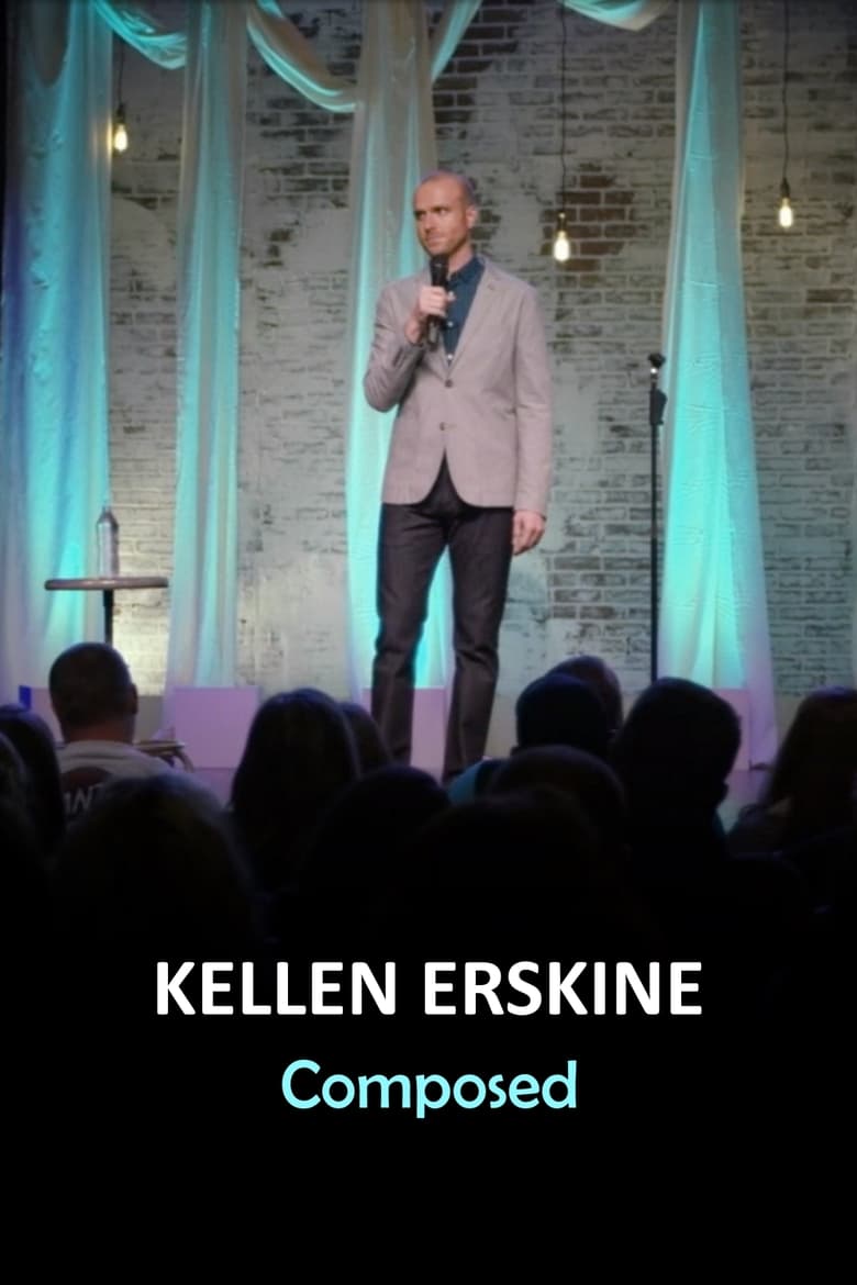 Poster of Kellen Erskine: Composed