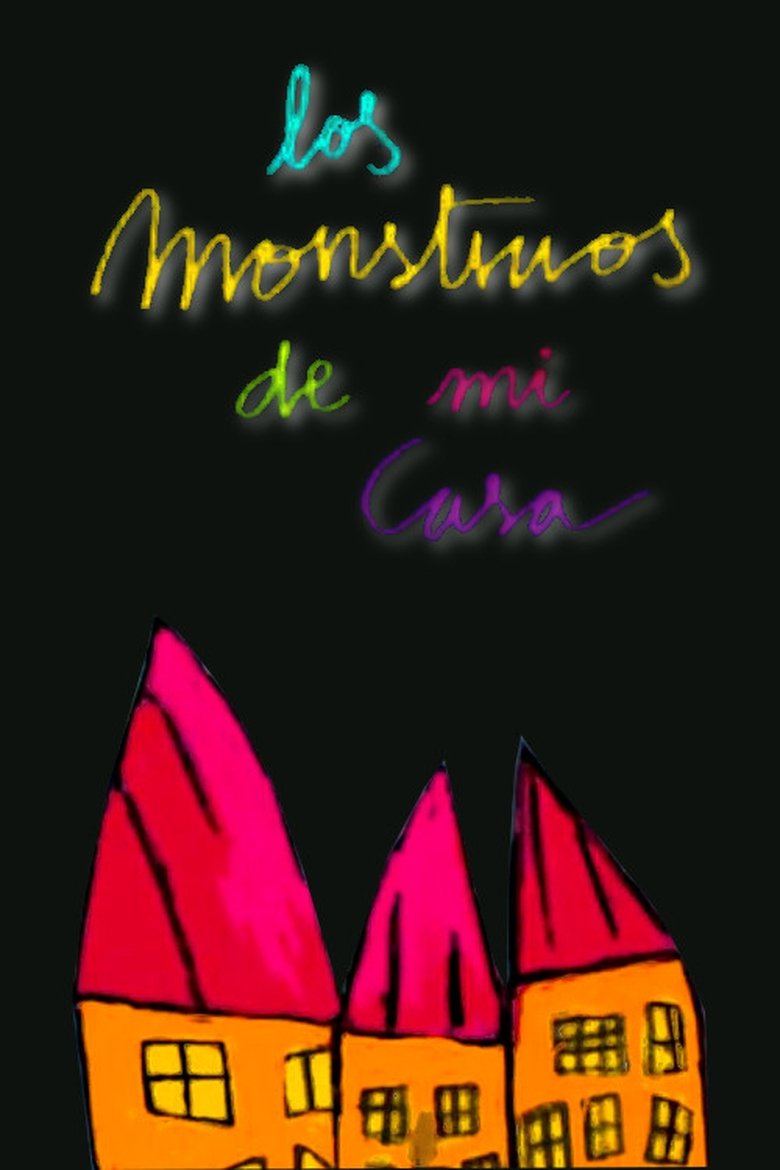 Poster of The Monsters in My Home