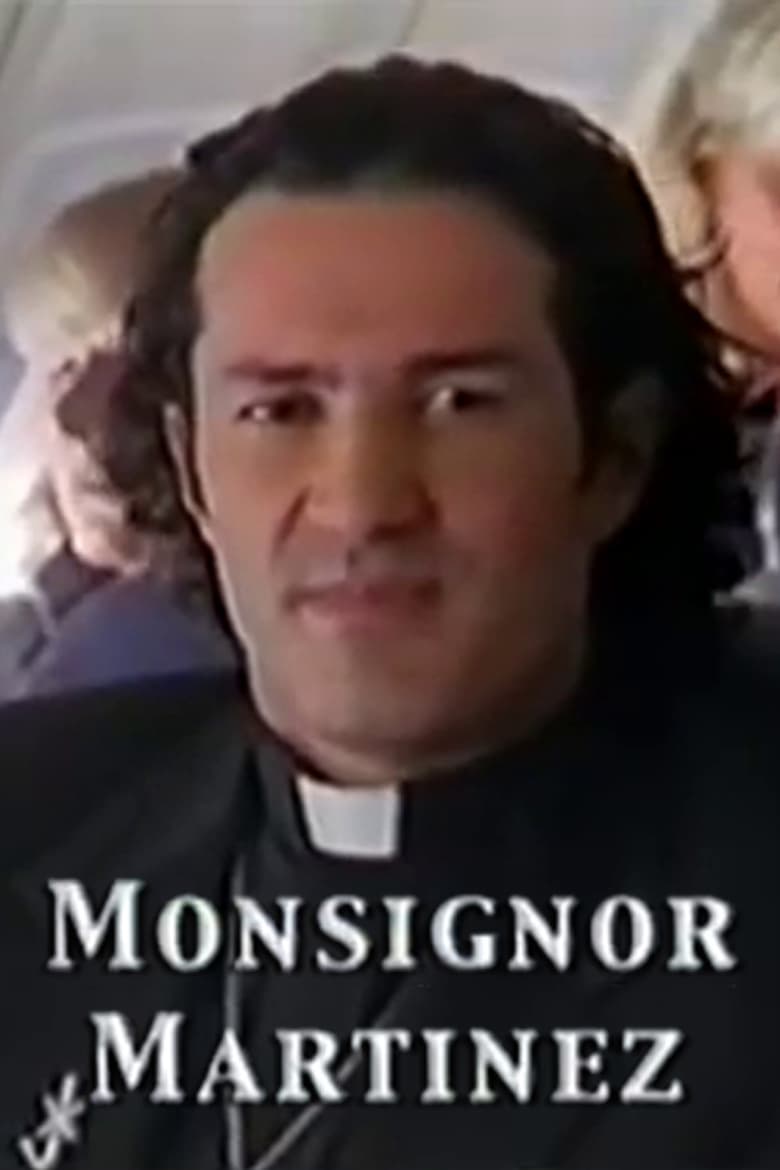 Poster of Monsignor Martinez