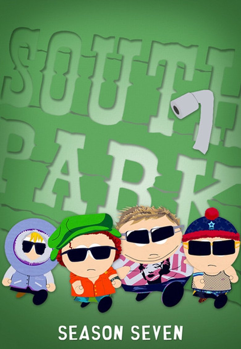 Poster of Episodes in South Park - Season 7 - Season 7