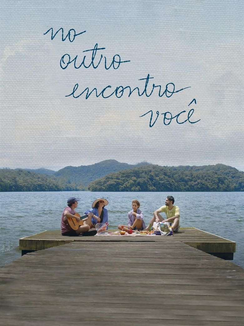 Poster of No Outro Encontro Você