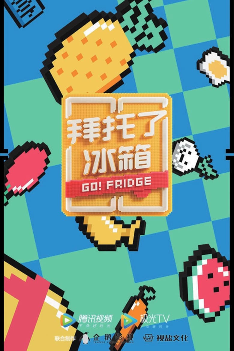 Poster of Episodes in Go Fridge - Season 6 - Season 6