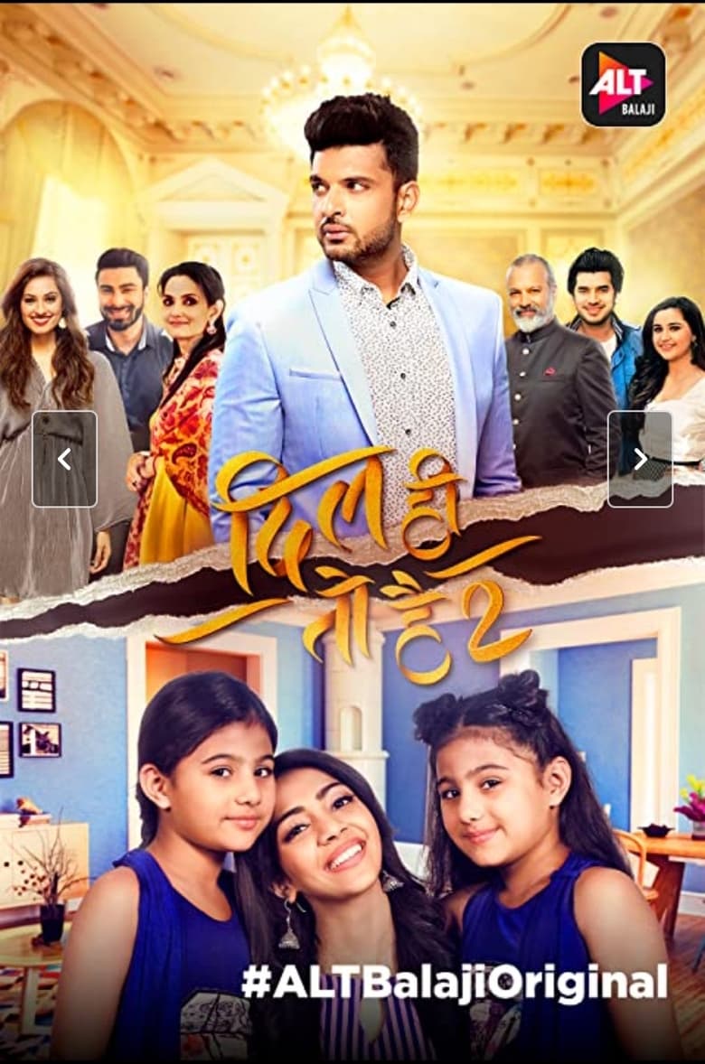 Poster of Episodes in Dil Hi Toh Hai - Season 2 - Season 2