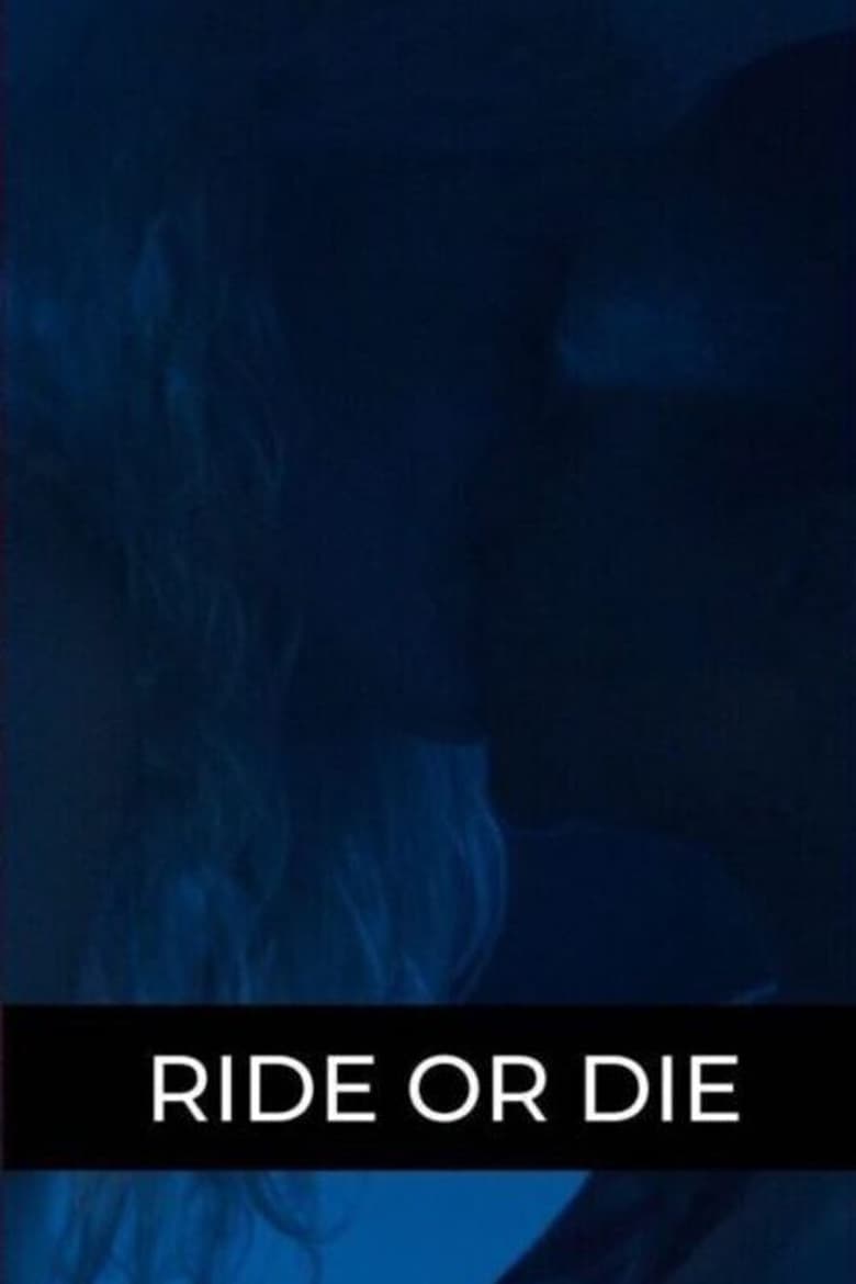 Poster of Ride or Die