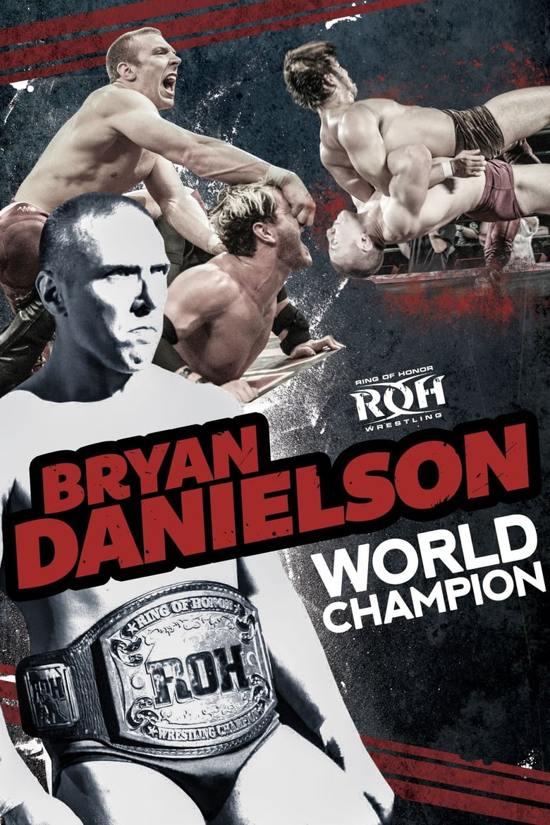 Poster of Bryan Danielson: World Champion