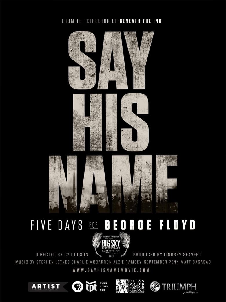 Poster of Say His Name: Five Days for George Floyd