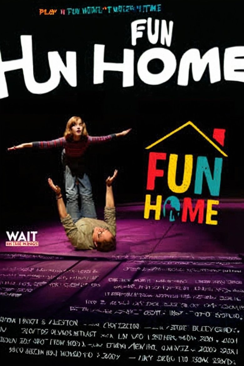 Poster of The Bittersweet History of Fun Home on Broadway