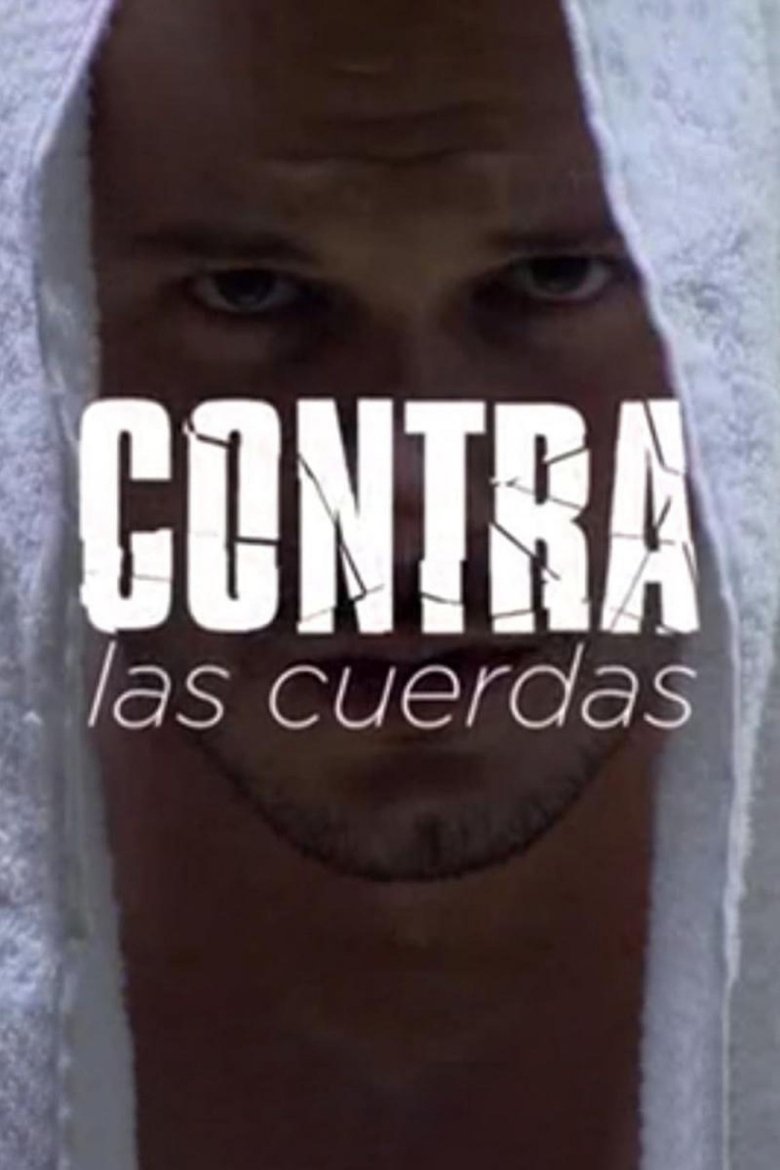 Poster of Contra las cuerdas