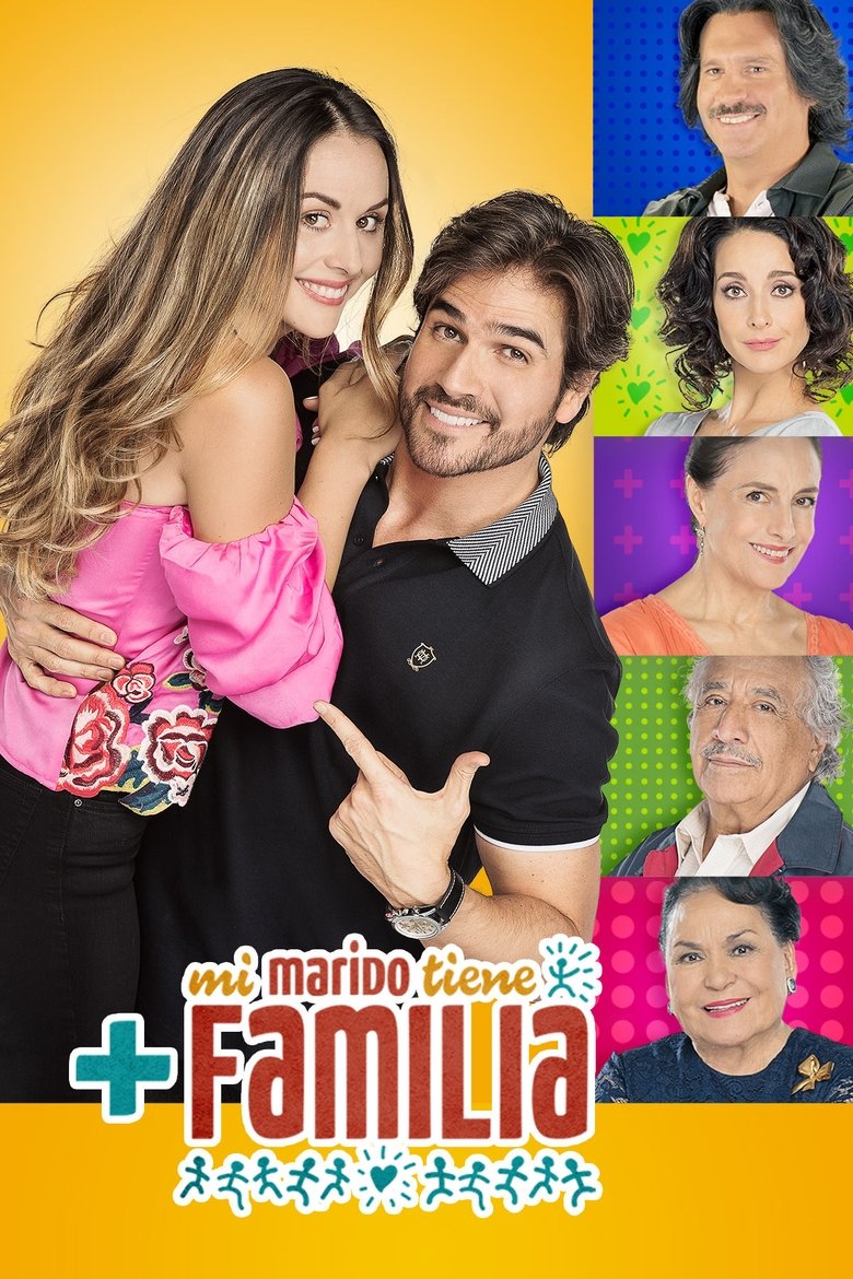 Poster of Episodes in Mi Marido Tiene Familia - Season 2 - Season 2