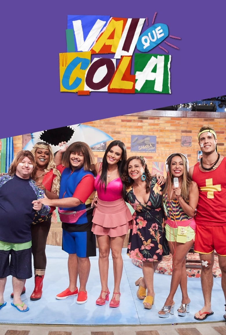 Poster of Vai Que Cola