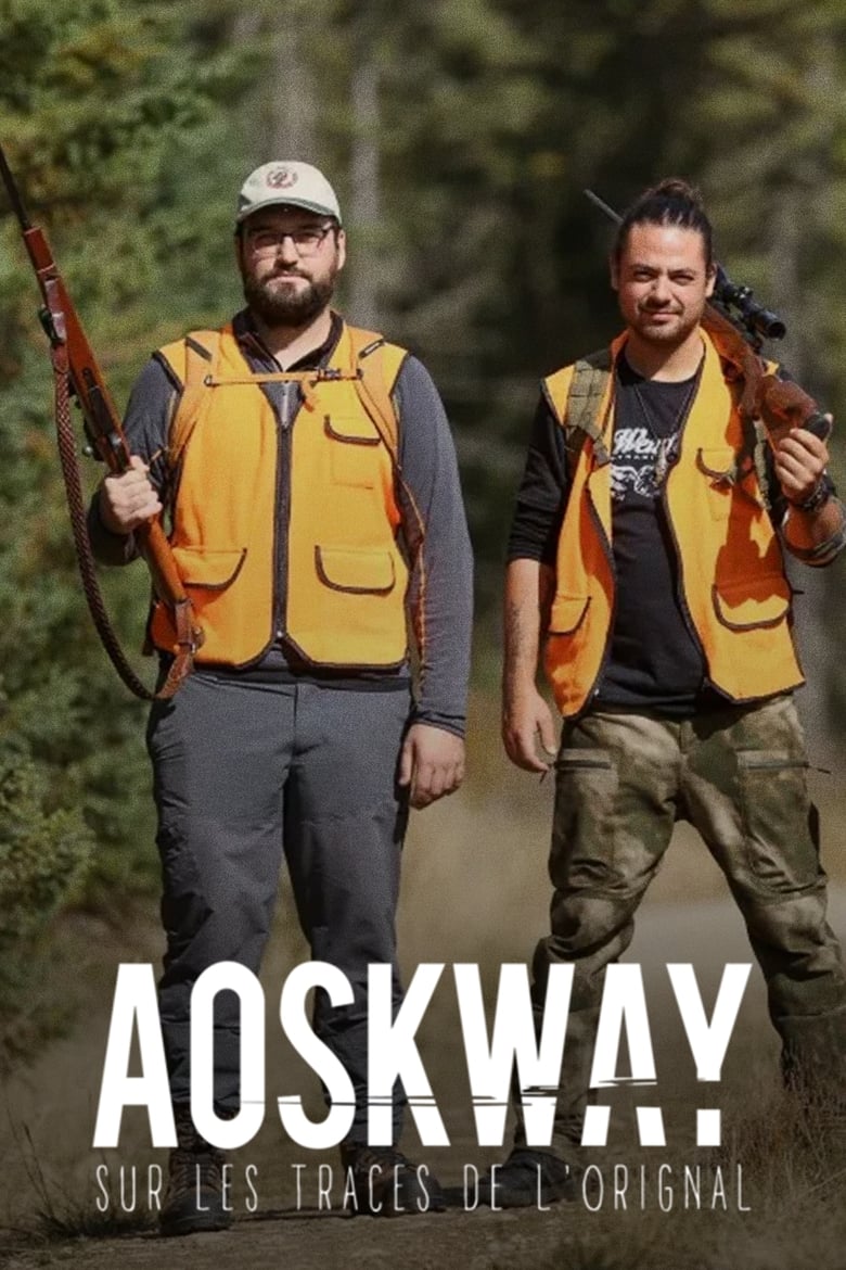 Poster of Aoskway, sur les traces de l’orignal