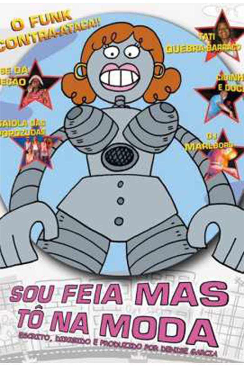 Poster of I'm Ugly But Trendy