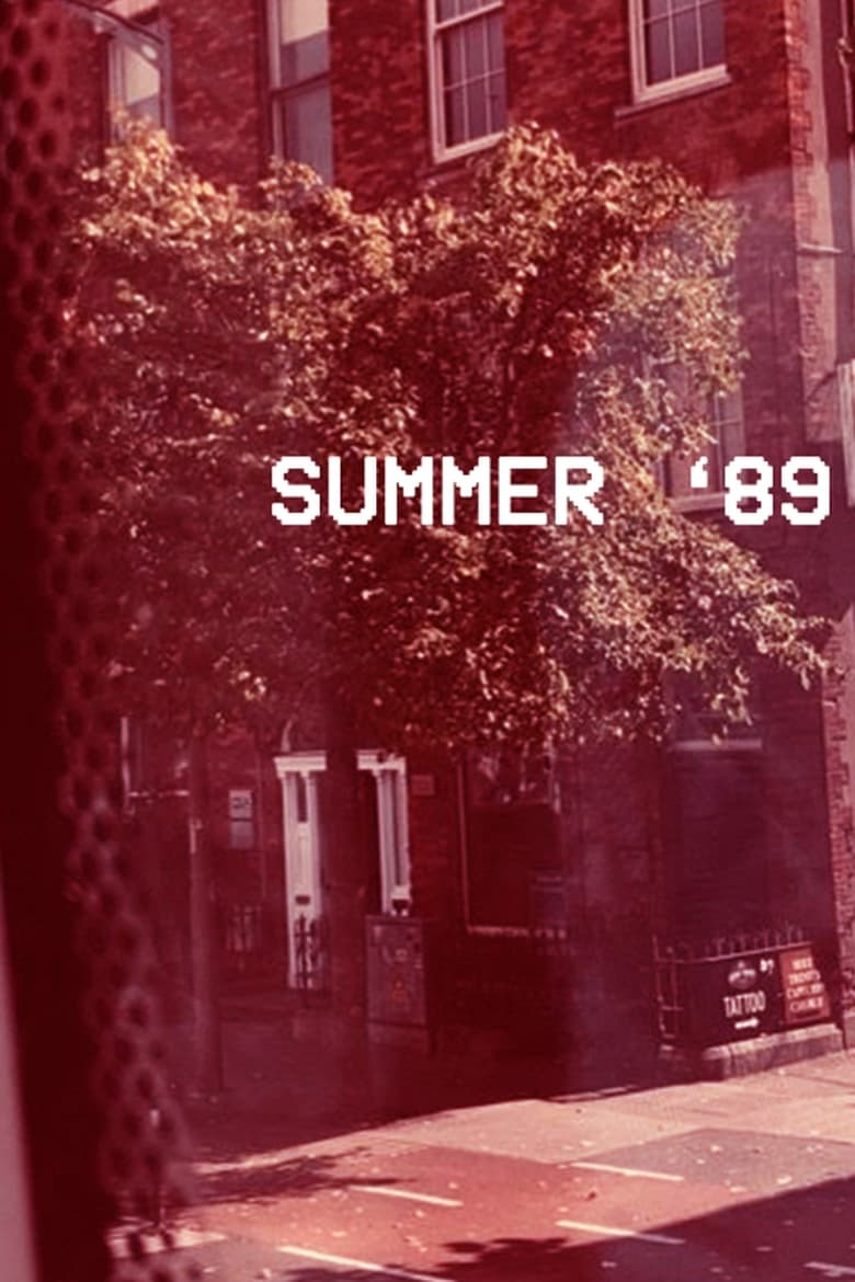 Poster of Summer '89