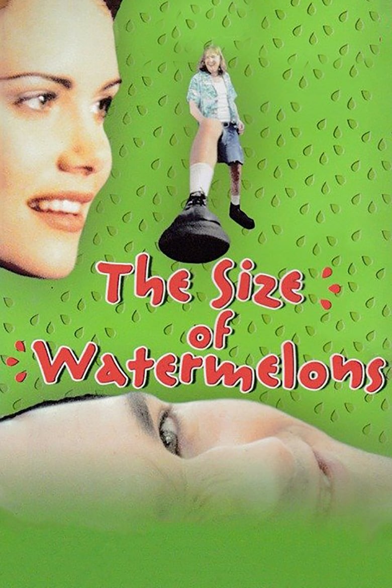 Poster of The Size of Watermelons