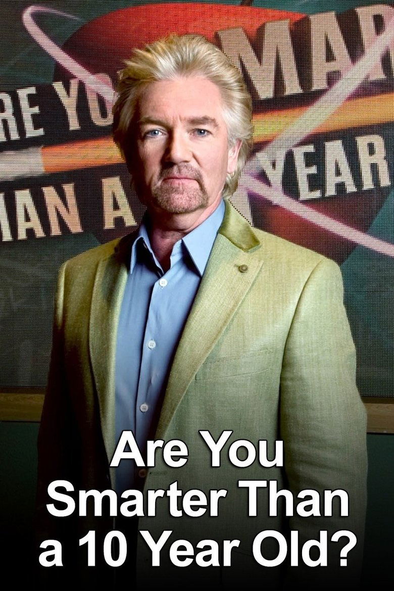 Poster of Are You Smarter Than a Ten Year Old?