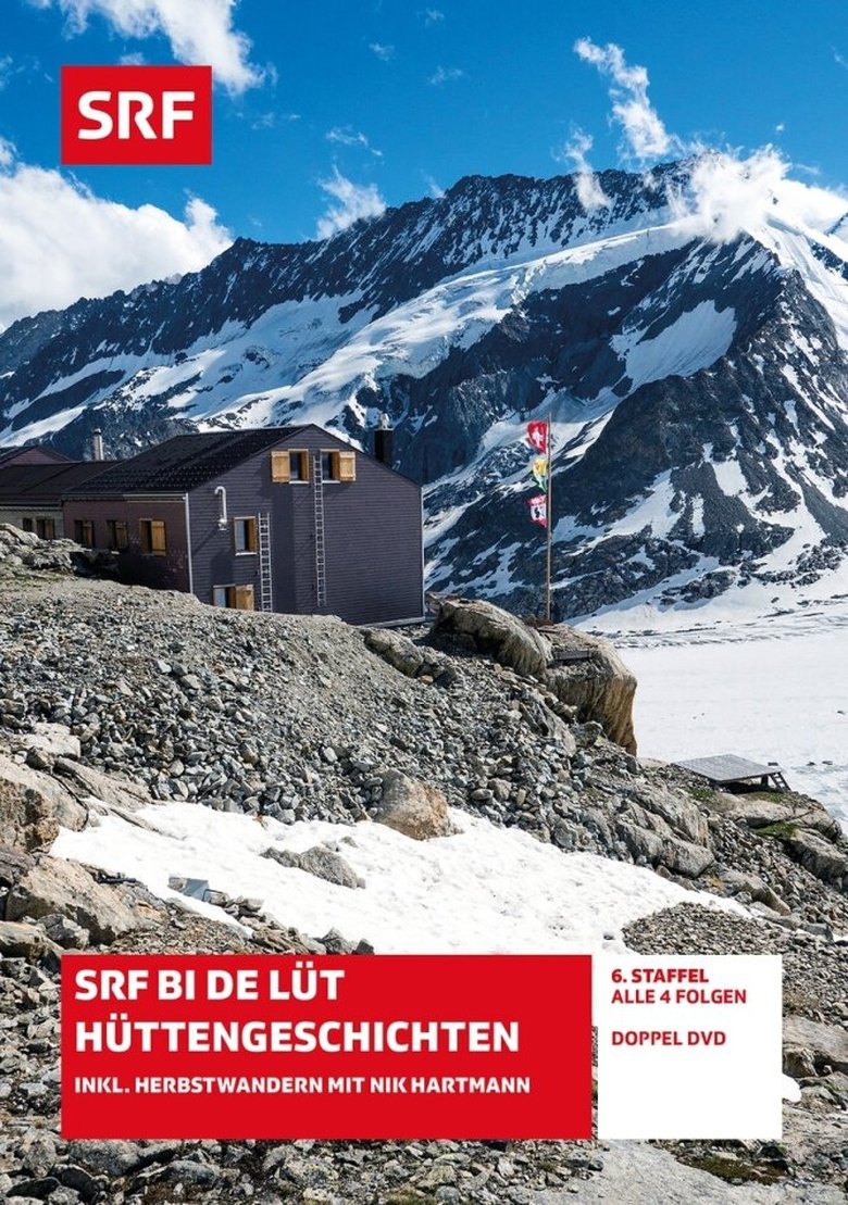 Poster of Cast and Crew in SRF Bi De Lüt – Hüttengeschichten - Episode 4 (Season 6 - Episode 4) - Episode 4