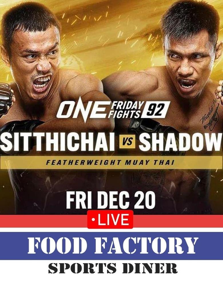 Poster of ONE Friday Fights 92: Sitthichai vs. Shadow