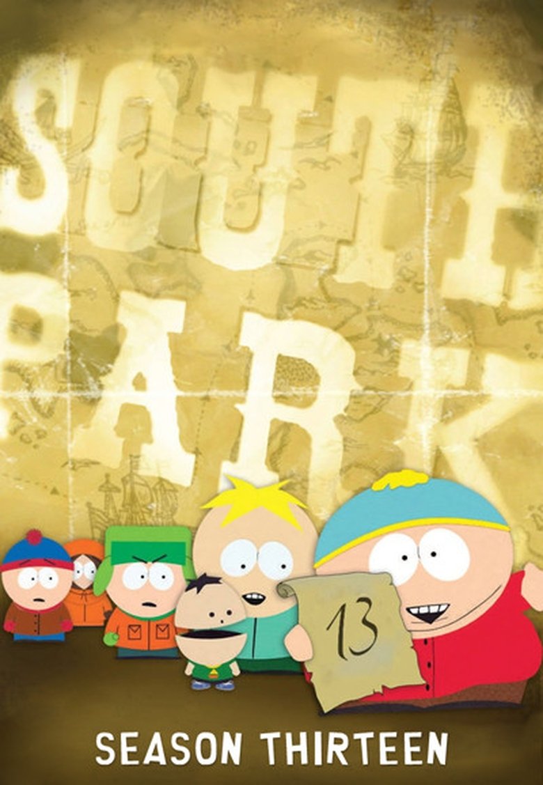 Poster of Episodes in South Park - Season 13 - Season 13