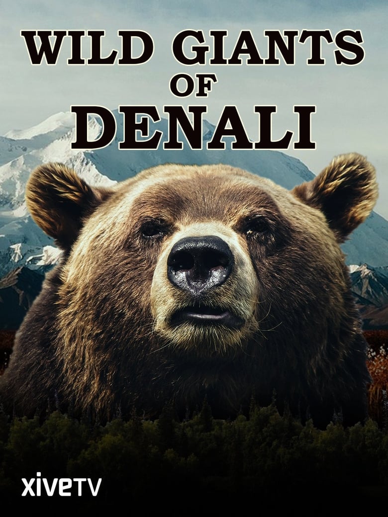 Poster of Wild Giants of Denali