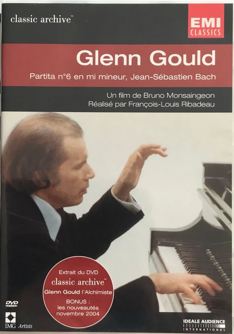 Poster of Glenn Gould - Partita no. 6 in E minor, J.S. Bach