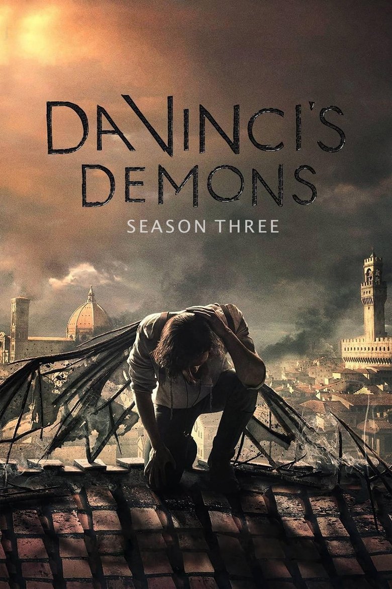 Poster of Episodes in Da Vinci's Demons - Season 3 - Season 3