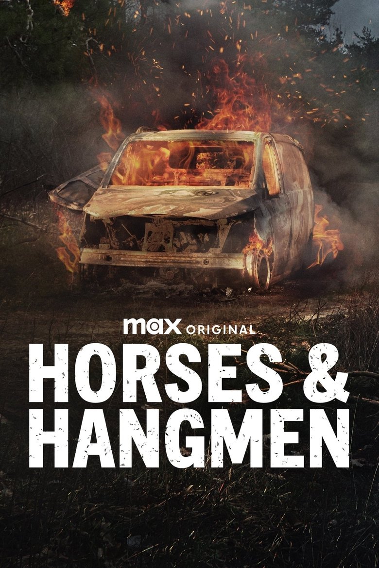 Poster of Episodes in Horses & Hangmen - Season 1 - Season 1