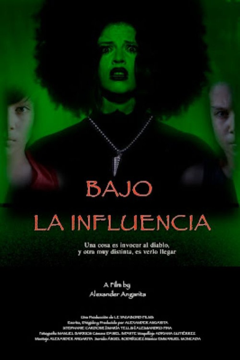 Poster of Bajo la Influencia
