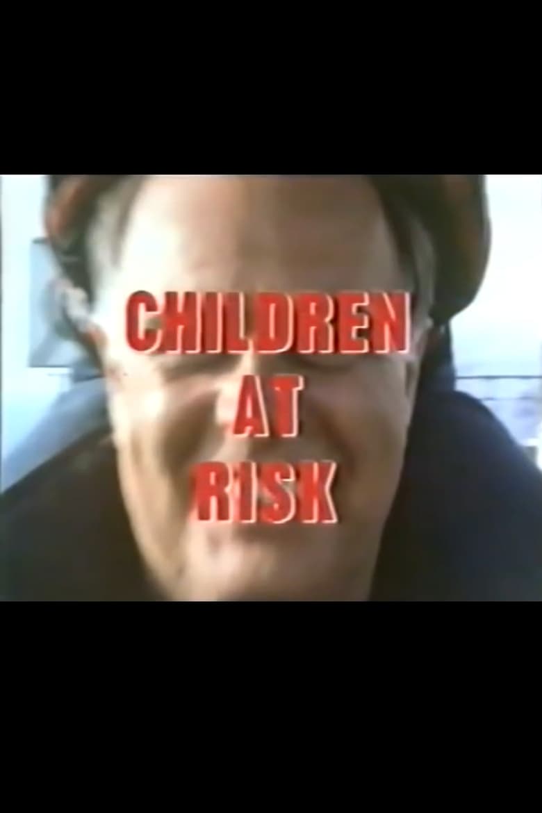 Poster of Children at Risk: The Secret Double Life of a Paedophile