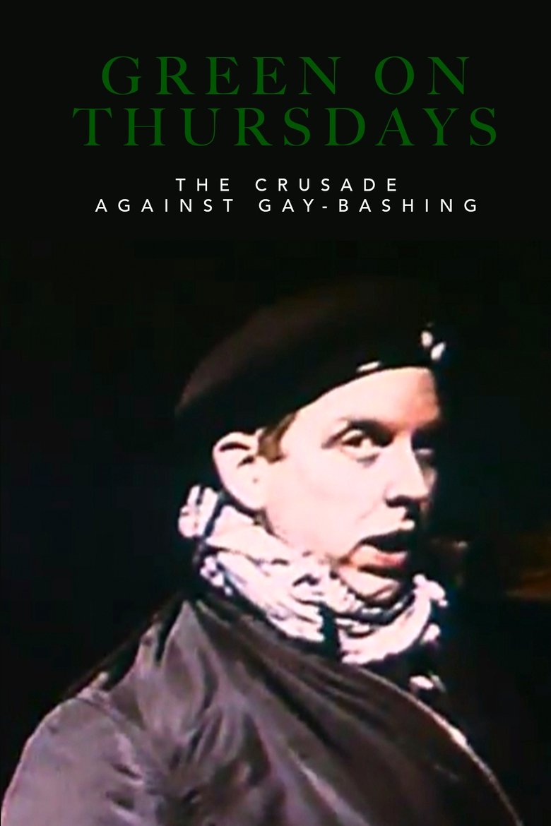 Poster of Green on Thursdays: The Crusade Against Gay-Bashing
