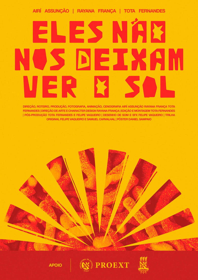 Poster of Eles Não nos Deixam ver o Sol
