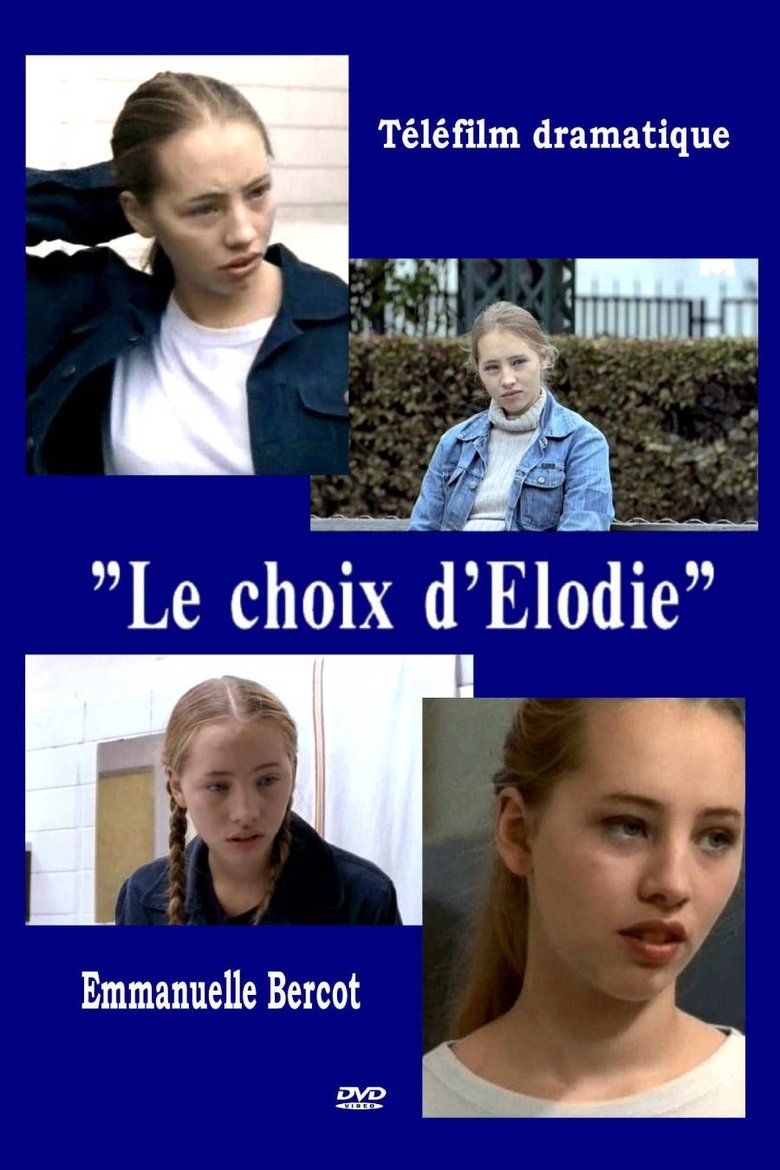 Poster of Le Choix d'Elodie