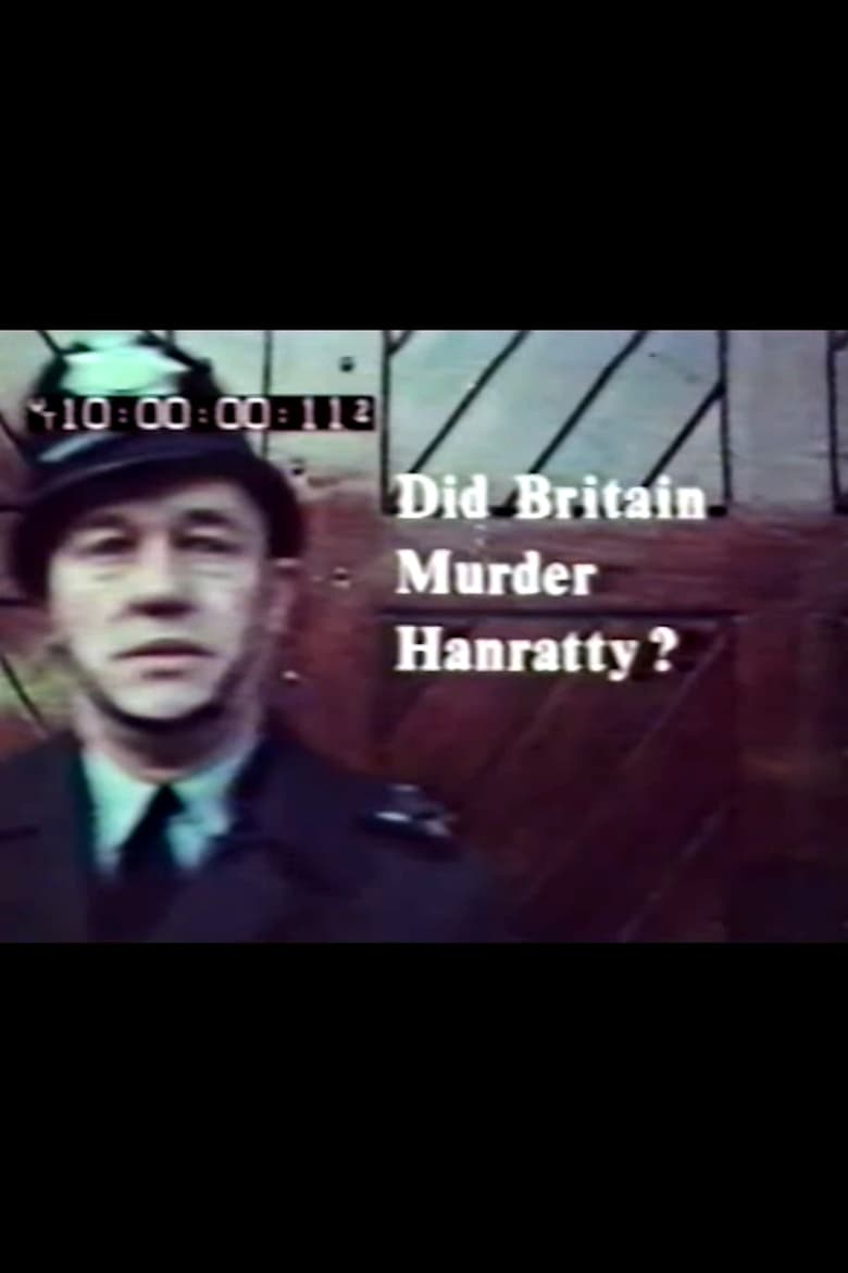 Poster of Did Britain Murder Hanratty?