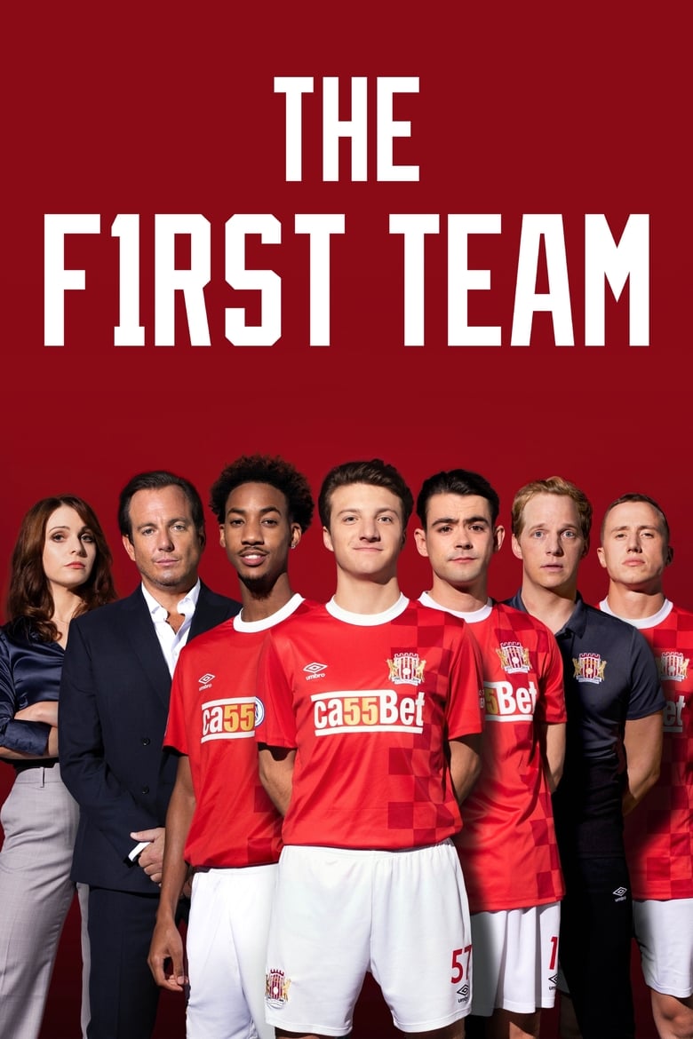 Poster of Episodes in The First Team - Season 1 - Season 1