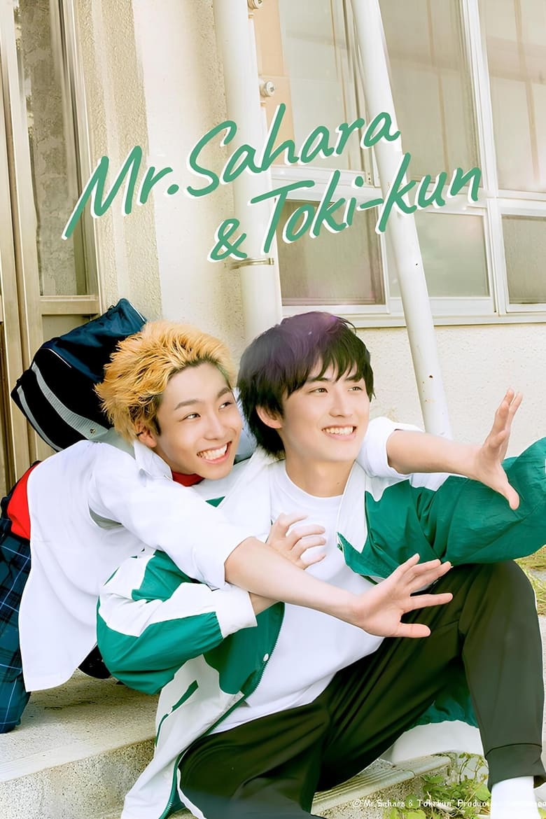 Poster of Episodes in Mr. Sahara & Toki Kun - Season 1 - Season 1