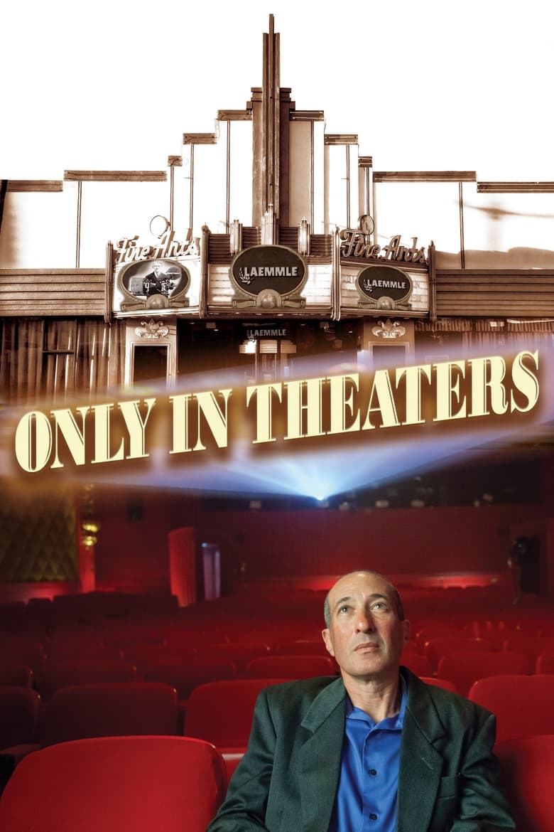 Poster of Only in Theaters